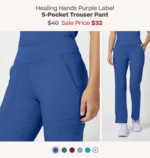 Healing Hands Purple Label | 5-Pocket Trouser | $32 | Shop Now