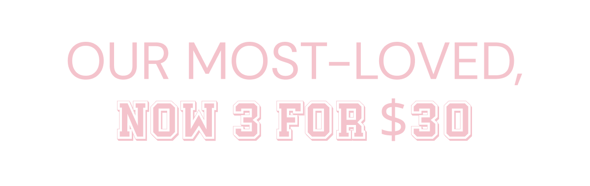 Shop 3 for $30 most loved hair care 