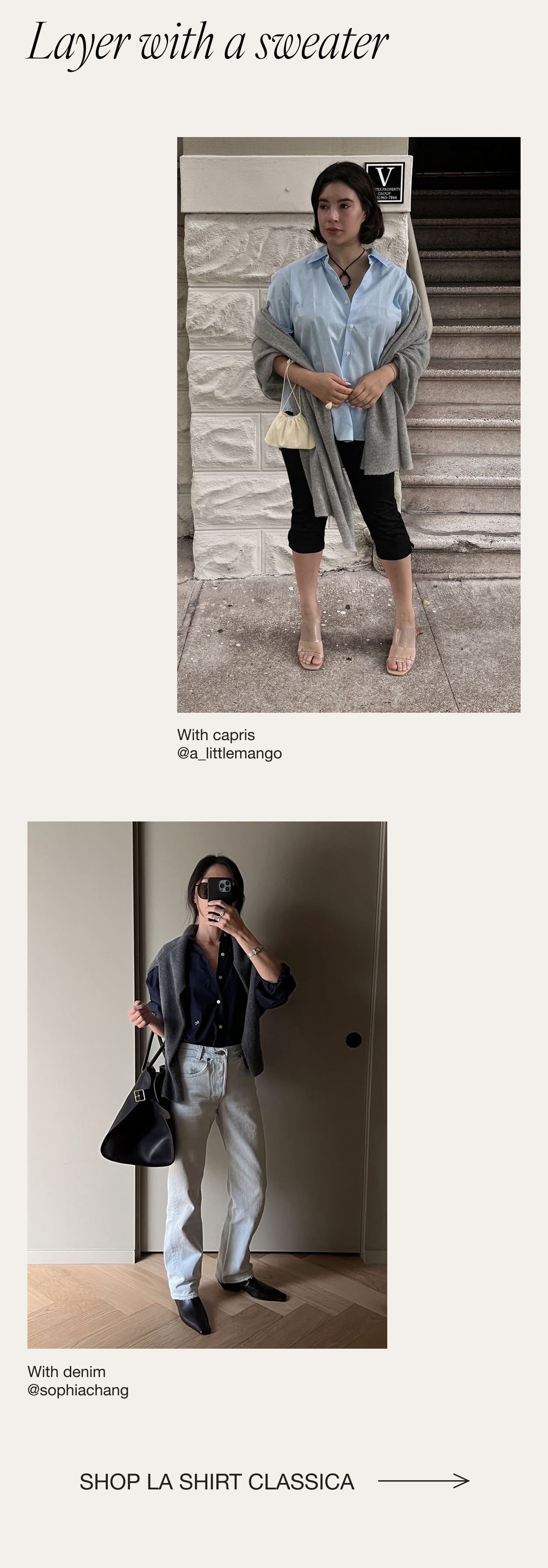 How to Style: La Shirt Classica