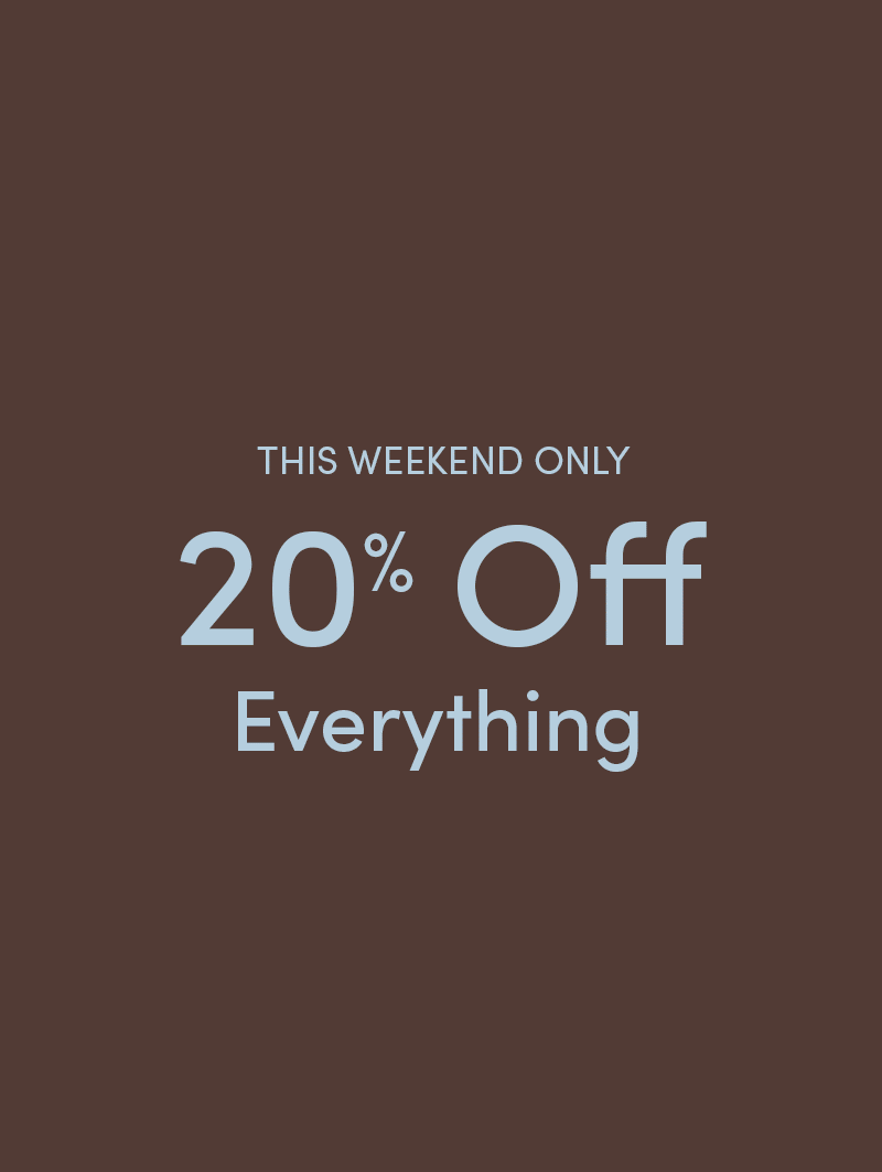 20% Off Everything