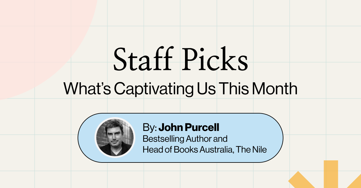 Our Head of Books Shares His Book Picks for the Month!