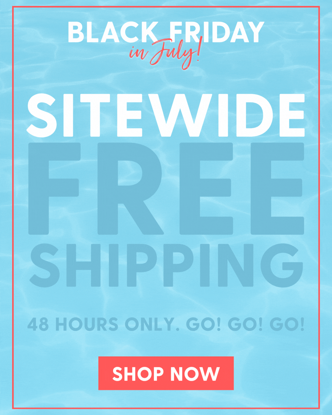Shop Sitewide Free Shipping