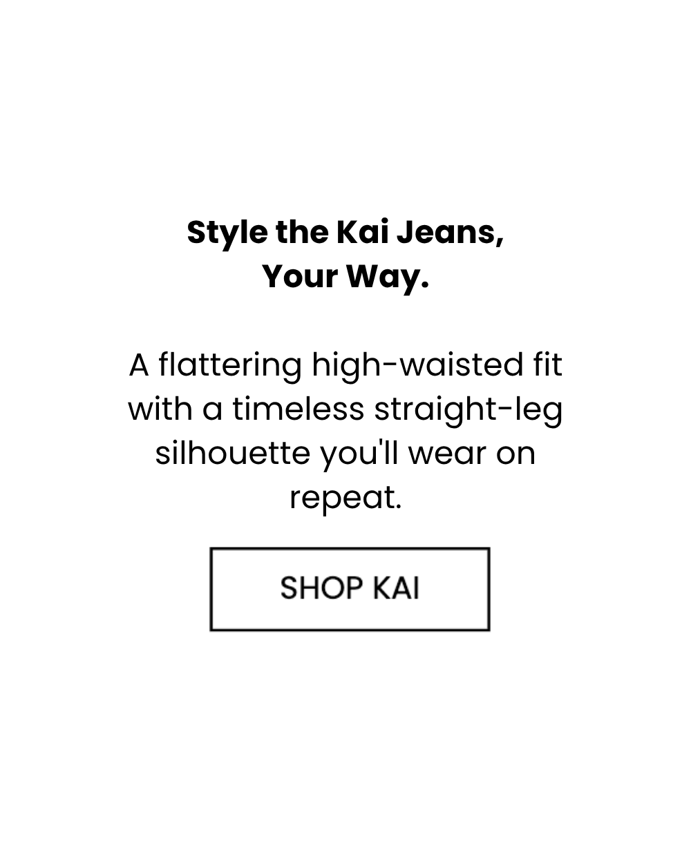The Kai Jeans