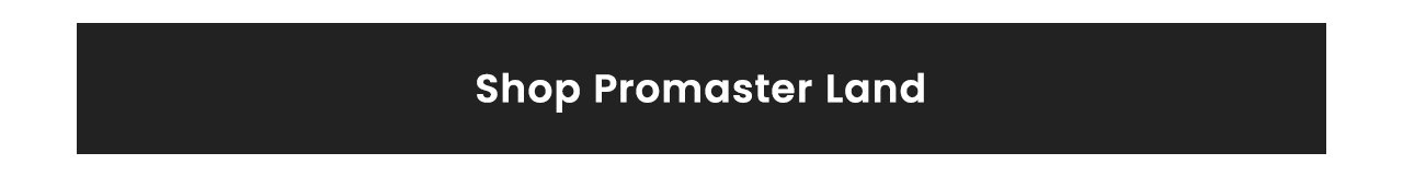 Shop Promaster Land