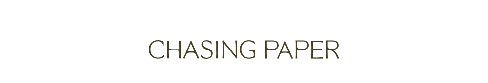 Chasing Paper