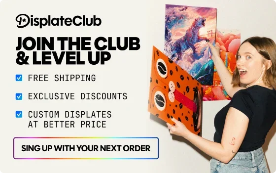 Join Displate Club