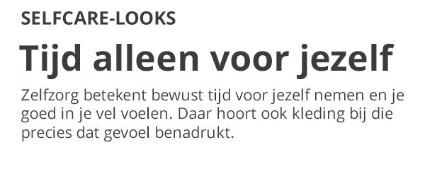 ontdek relaxte looks om je goed in te voelen