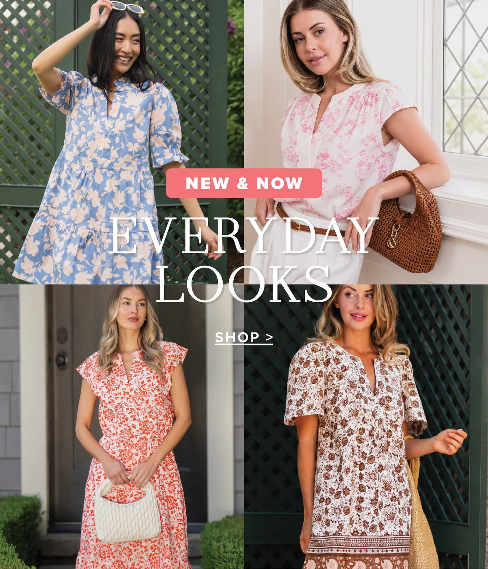 New & Now Everyday Looks