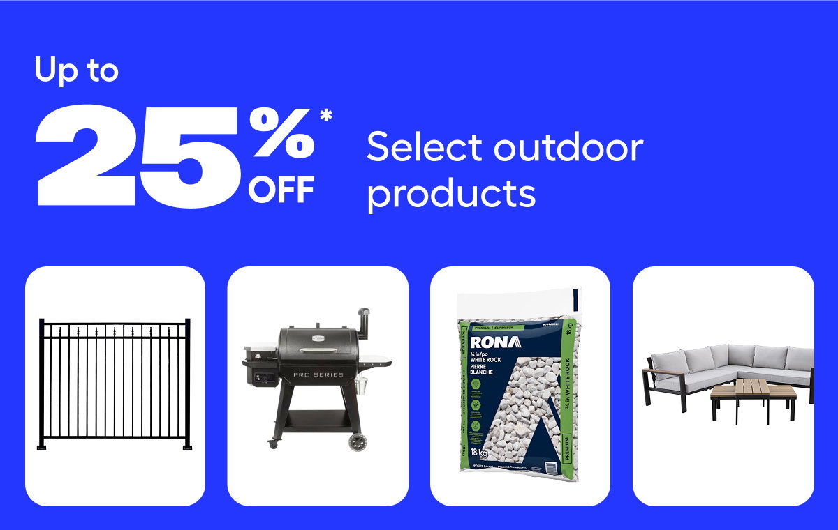Up to 25% off select outdoor products