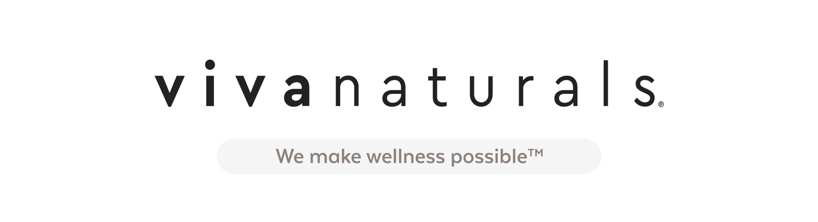 Viva naturals   we make wellness possible