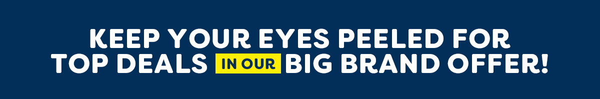 big brand offer