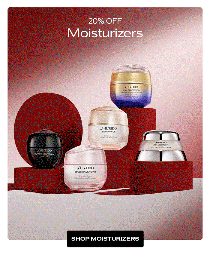 Shop 20% off Moisturizers.