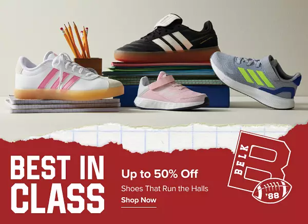 Best in class. Up to 50% off shoes that run the halls. Shop now. Various pairs of shoes and sneakers.