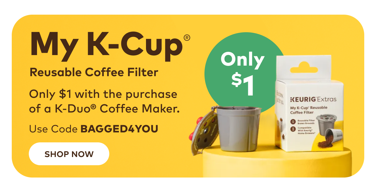 My K-Cup® for $1 with the purchase of a K-Duo® brewer