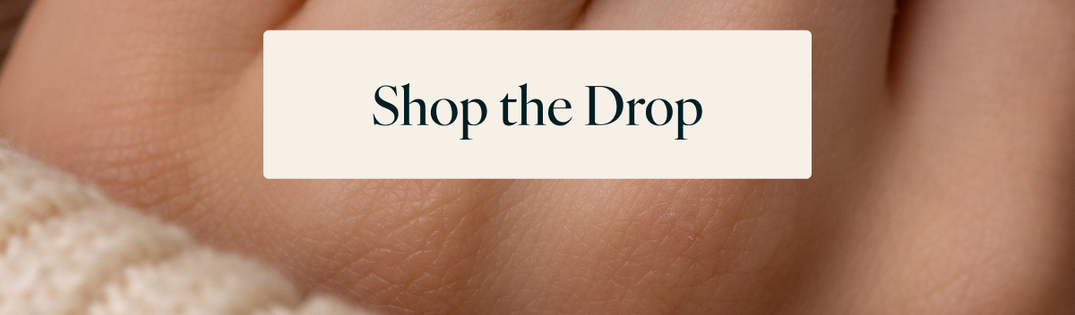 Shop the Drop