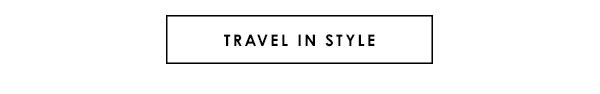 Travel In Style