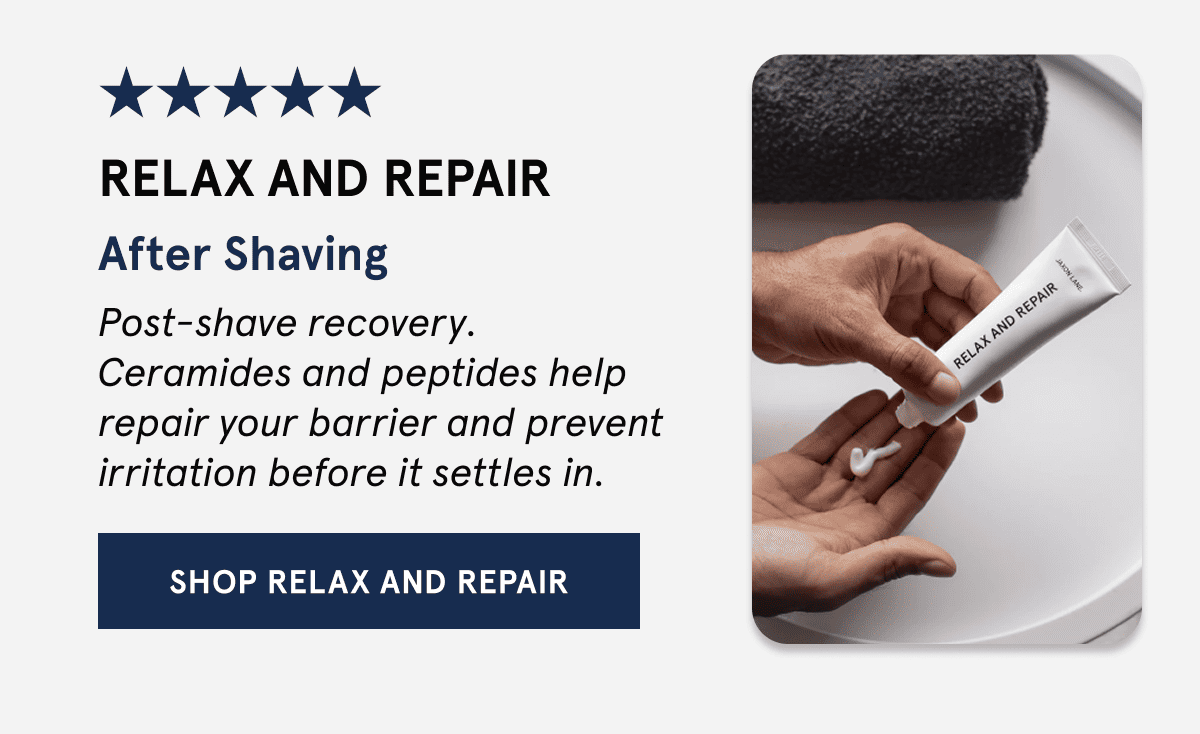 Relax and Repair After Shaving