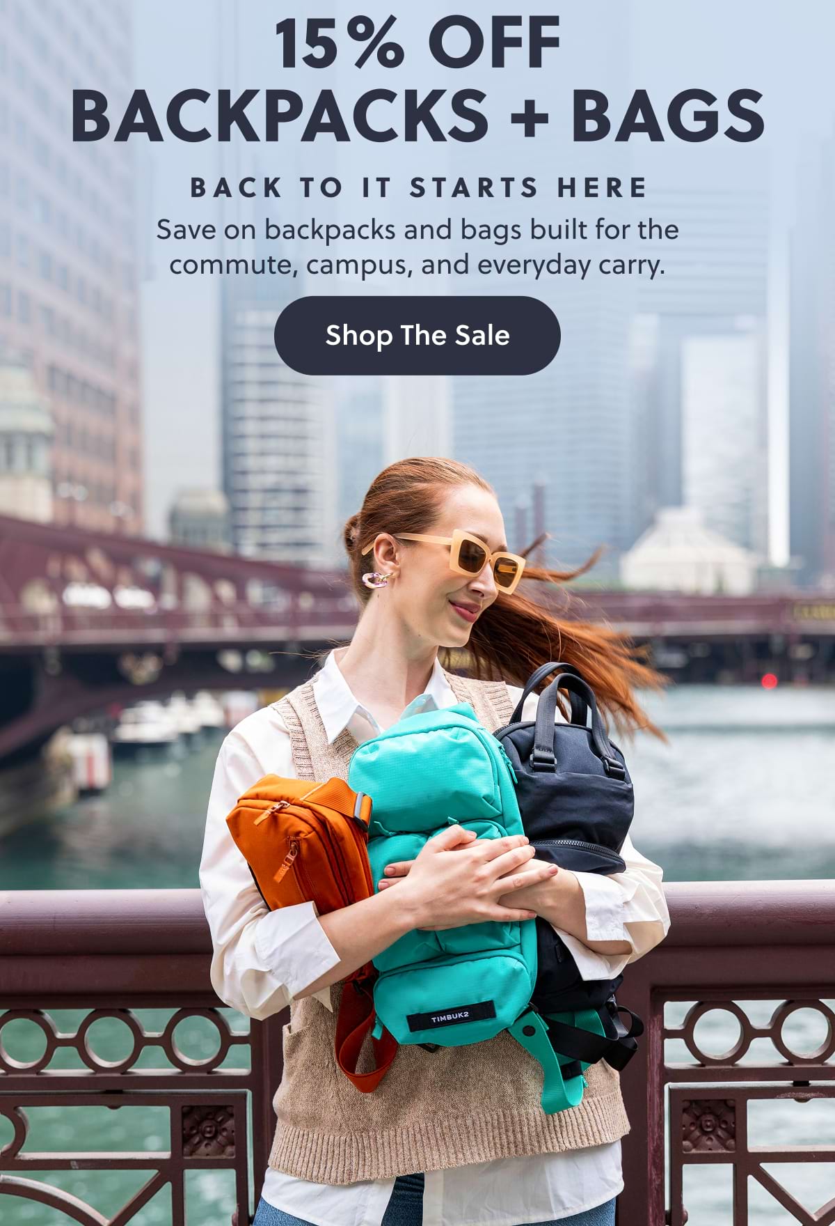 15% Off Backpacks + Bags. Back To It Starts Here. Save on backpacks and bags built for the commute, campus, and everyday carry. Shop The Sale