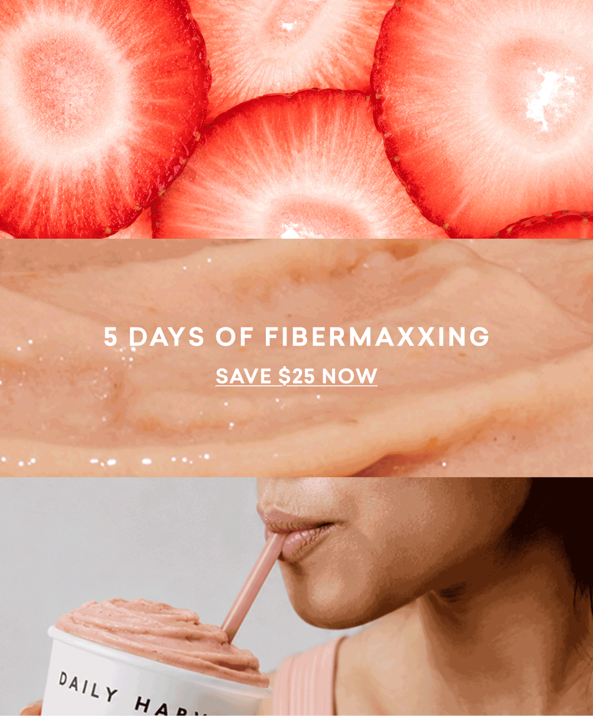 5 DAYS OF FIBERMAXXING | SAVE $25 NOW