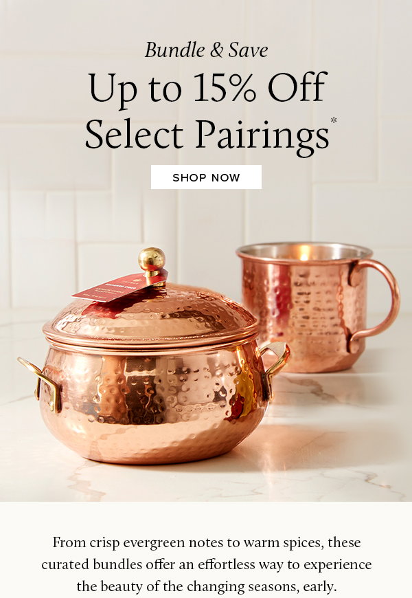 Up to 15% Off Select Bundles 