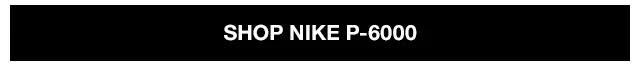 Shop Nike P-6000