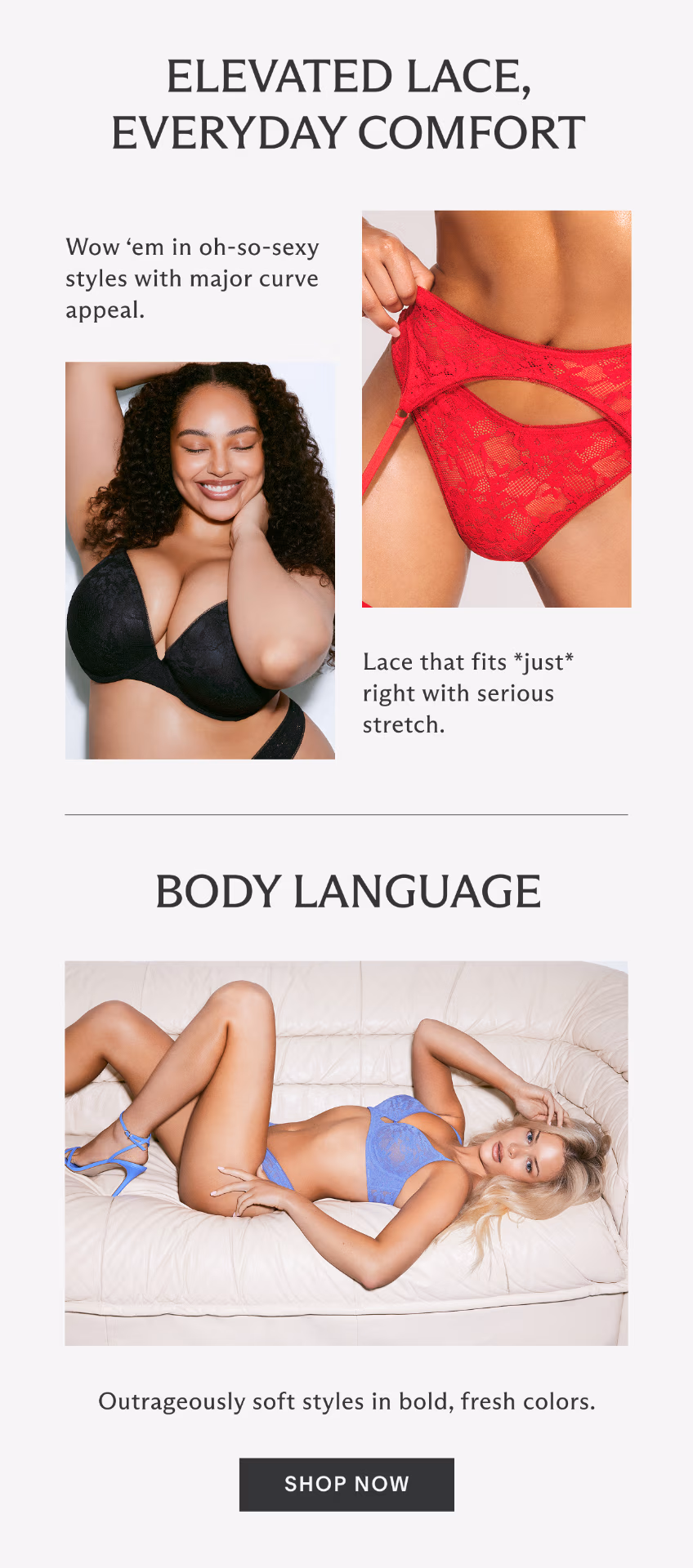 Elevated Lace, Everyday Comfort