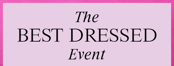 BEST DRESSED
