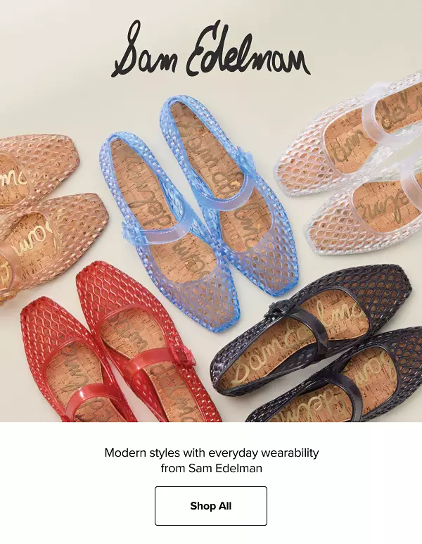 Sam Edelman. Multiple pairs of jelly shoes.
Modern styles with everyday wearability from Same Edelman. Shop all.
