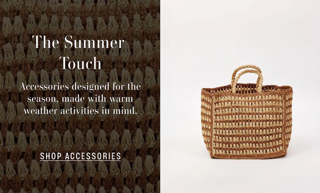 Image shows the Melody Bag. Text reads: The Summer Touch. Accessories designed for the season, made with warm weather activities in mind.