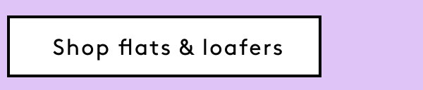 Shop Flats & Loafers
