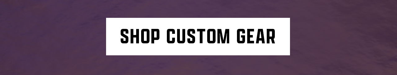 B4- Shop Custom Gear