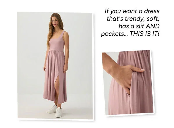 If you want a dress that's trendy, soft, has a slit AND pockets... THIS IS IT!