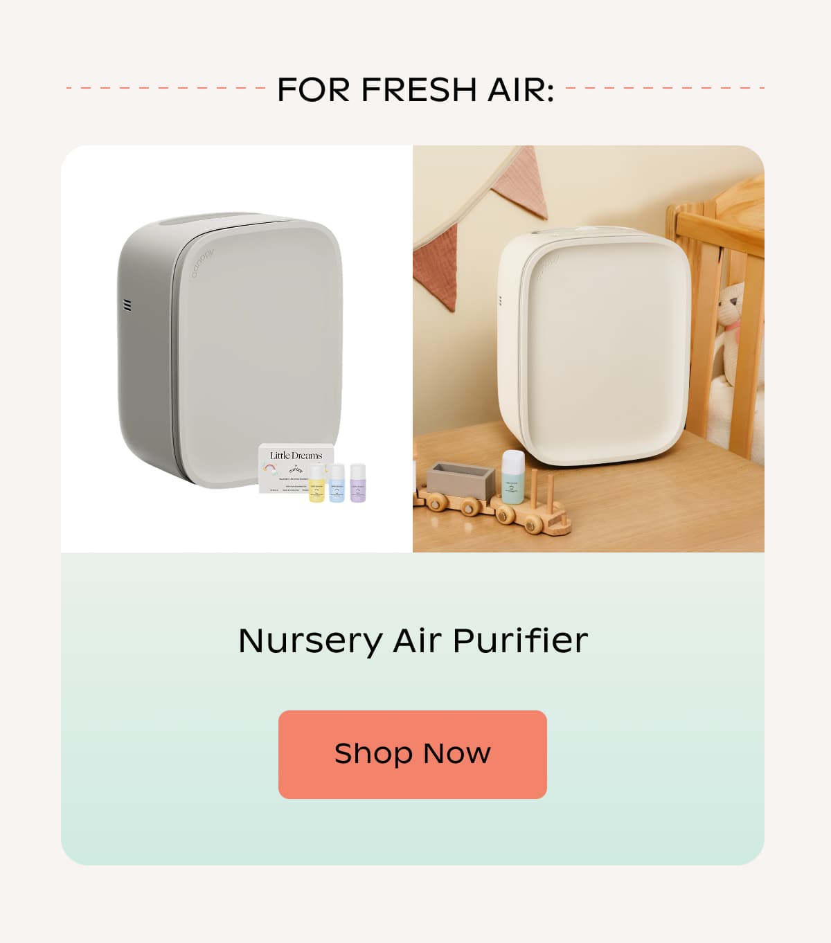 FOR FRESH AIR: Nursery Air Purifier | SHOP Now