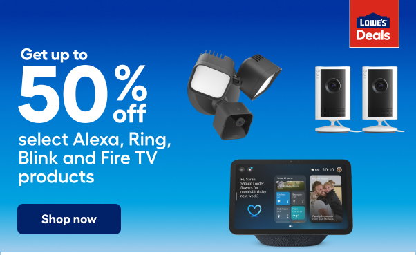 Get up to 50 % off select Alexa, Ring, Blink and Fire TV products