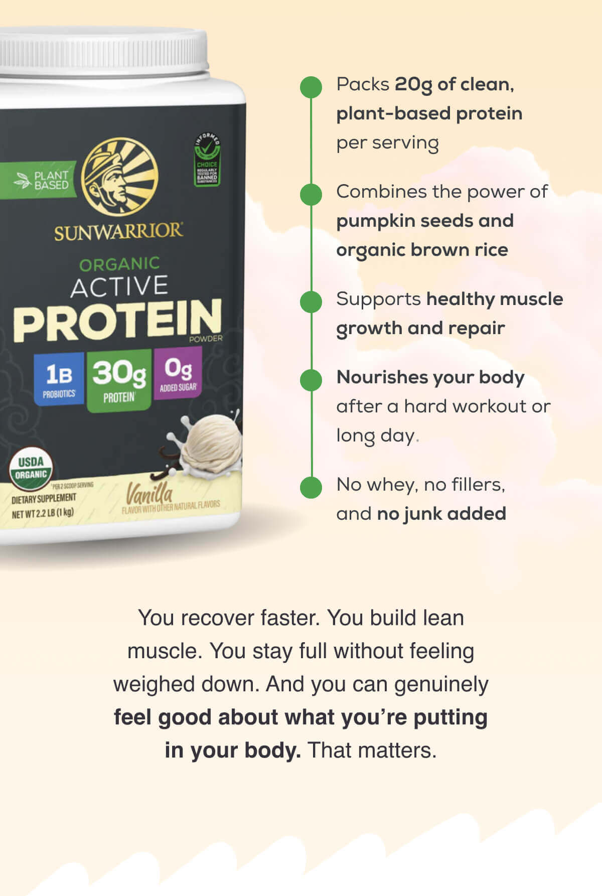 Packs 20g of clean, plant-based protein per serving Combines the power of pumpkin seeds and organic brown rice Supports healthy muscle growth and repair Nourishes your body after a hard workout or long day No whey, no fillers, and no junk added   You recover faster. You build lean muscle. You stay full without feeling weighed down. And you can genuinely feel good about what you’re putting in your body. That matters.