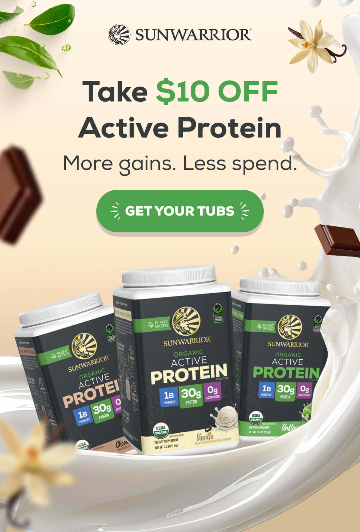 Take $10 OFF Active Protein More gains. Less spend.    GET YOUR TUBS 