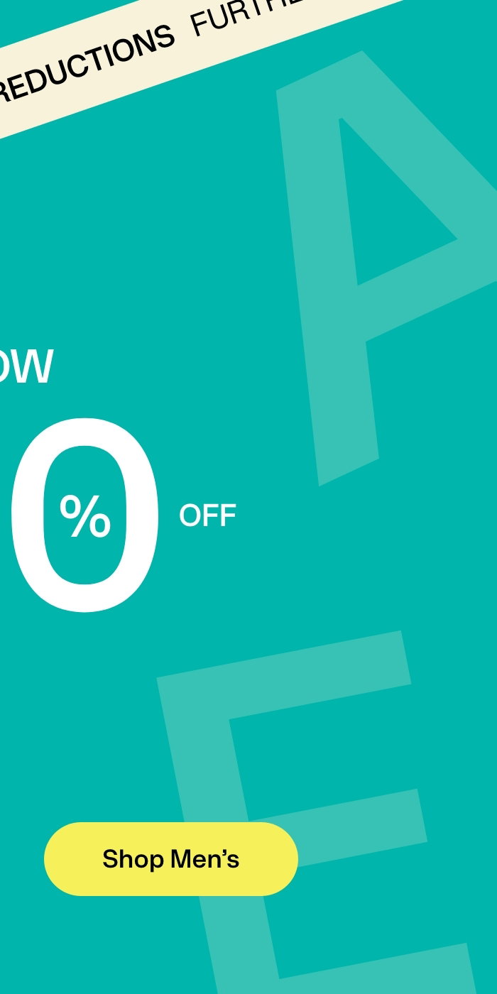 Shop up to 60% off in our end of season sale.
