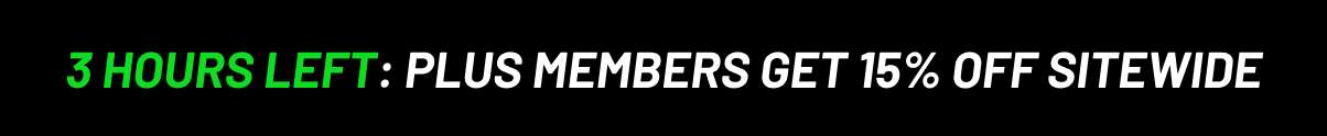 3 hours left: Plus members get 15% off sitewide