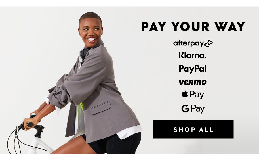 Pay Your Way | Shop All
