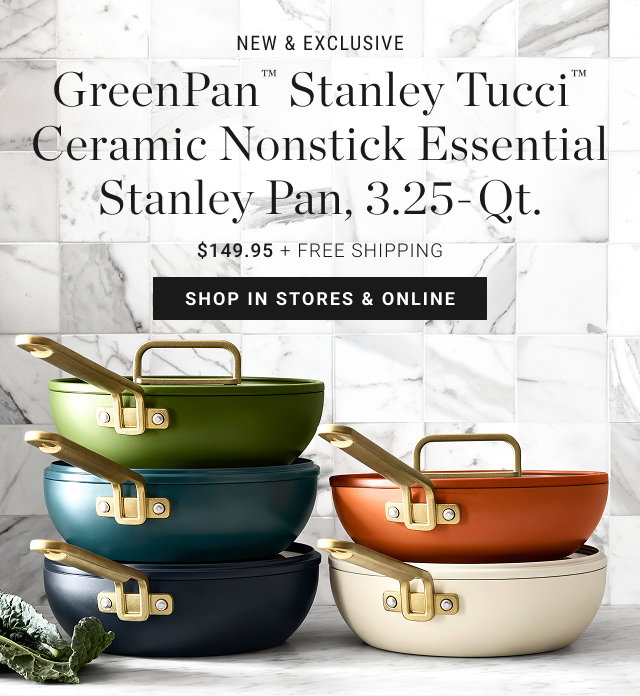 NEW & EXCLUSIVE GreenPan™ Stanley Tucci™ Ceramic Nonstick Essential Stanley Pan, 3.25-Qt. $149.95 + FREE SHIPPING - Shop in stores & online