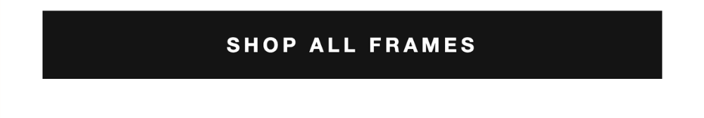 shop all frames
