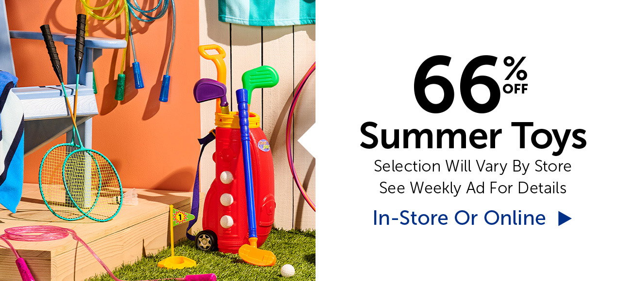 66% Off Summer Toys - Select Categories