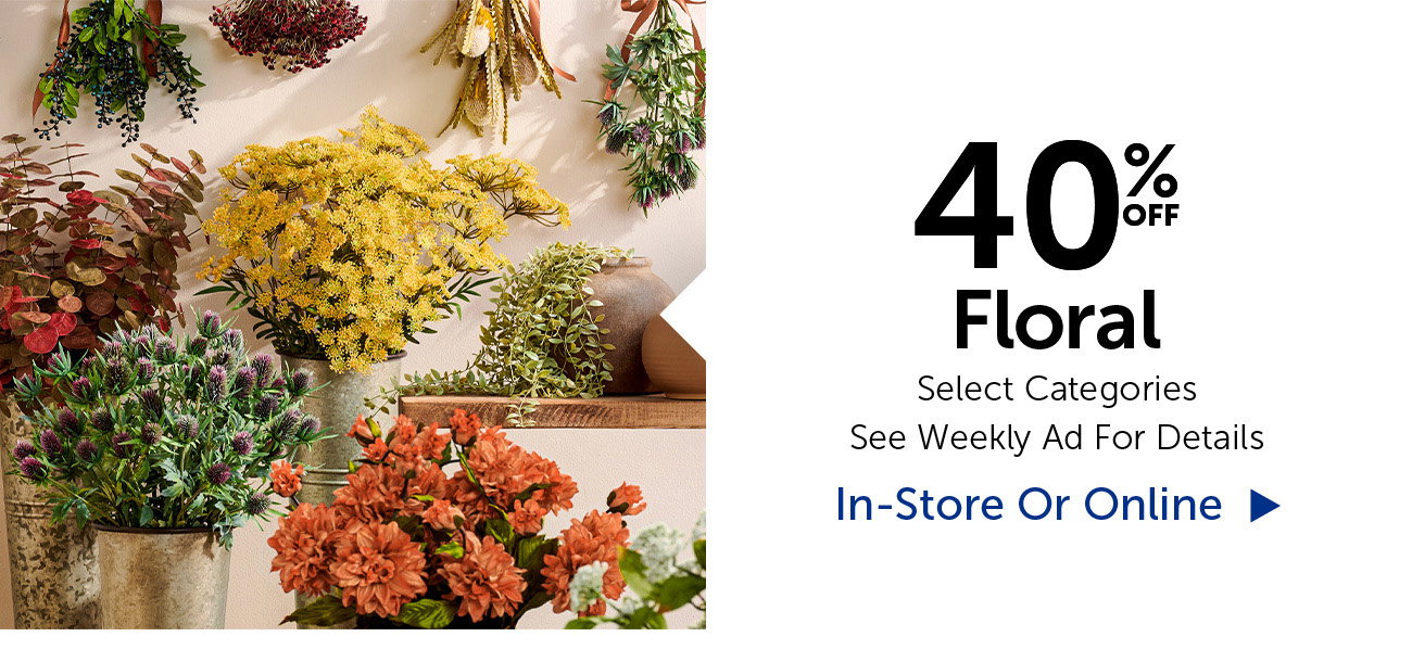 40% Off Floral - Select Categories