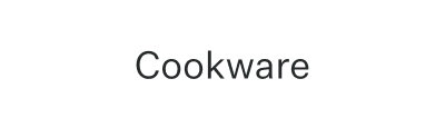 Cookware