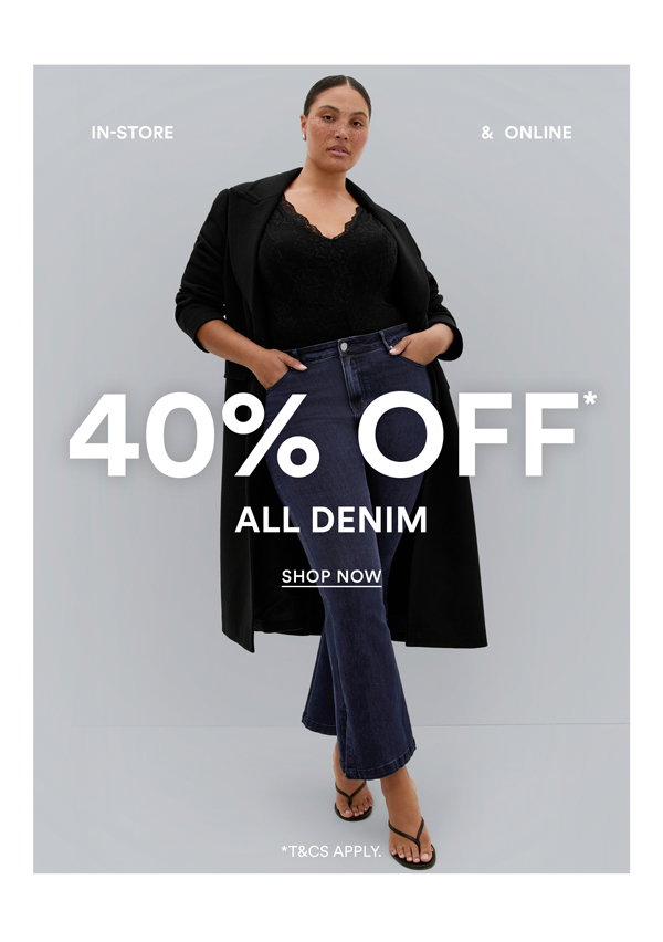 Shop 40% Off* All Denim