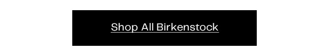 Shop All Birkenstock