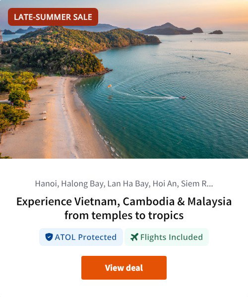 Experience Vietnam, Cambodia &amp; Malaysia from temples to tropics
