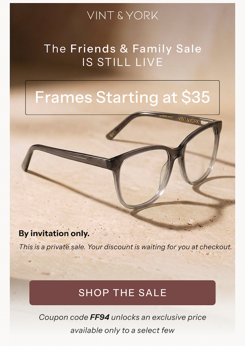 Friends & Family Sale