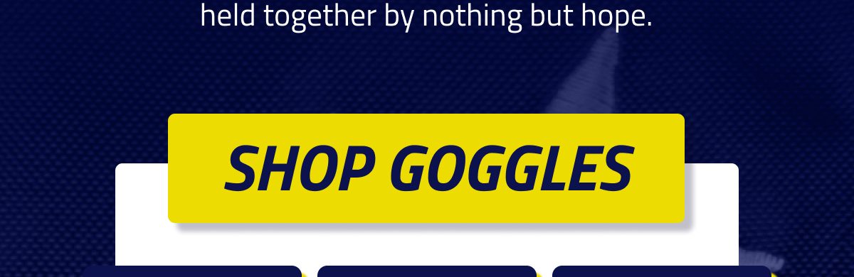 Shop goggles