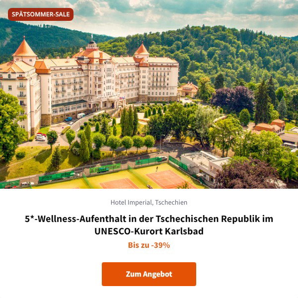 5*-Wellness-Aufenthalt in der Tschechischen Republik im UNESCO-Kurort Karlsbad